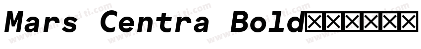 Mars Centra Bold字体转换